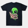 Believe In Yourself Funny Book Alien T-Shirt