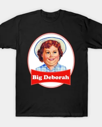 Big Deborah T-Shirt