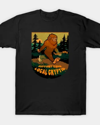 Bigfoot -Support Your Local Cryptid T-Shirt