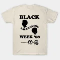 Black Awareness Week '88 T-Shirt