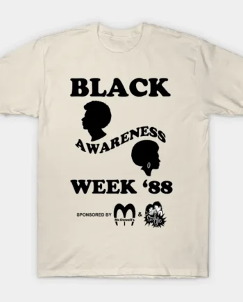 Black Awareness Week '88 T-Shirt