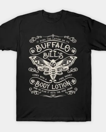 Buffalo Bill's Body Lotion Label T-Shirt