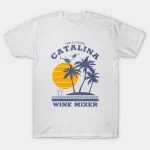 Catalina Wine Mixer T-Shirt