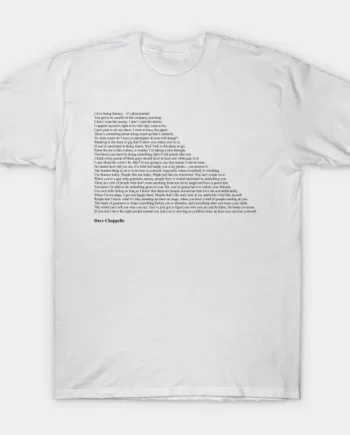 Dave Chappelle Quotes T-Shirt