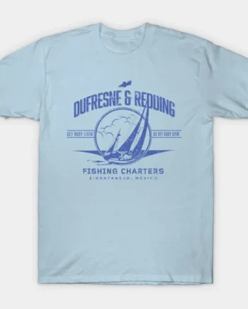 Dufresne & Redding Fishing Charters T-Shirt