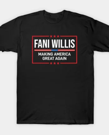 Fani Willis T-Shirt