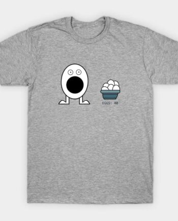 Feed Eggs T-Shirt