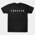 Forever - White T-Shirt