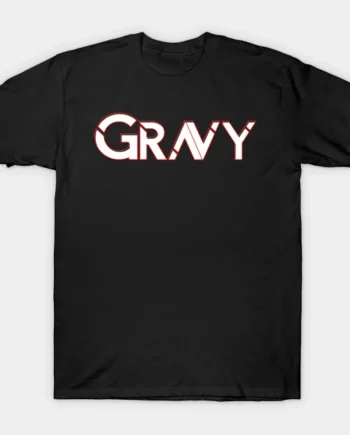 Gravy T-Shirt