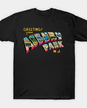 Greetings From Asbury Park New Jersey T-Shirt