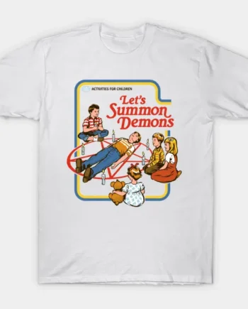 Let's Summon Demons T-Shirt