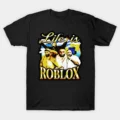 Life Is Roblox T-Shirt