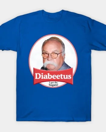 Little Willie - Diabeetus T-Shirt