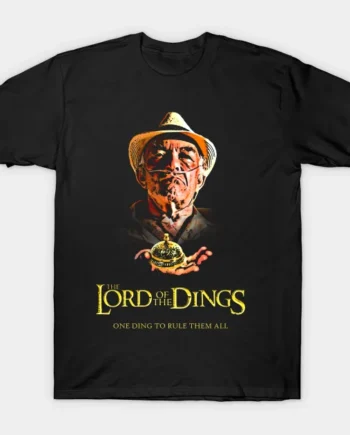 Lord Of The Dings T-Shirt