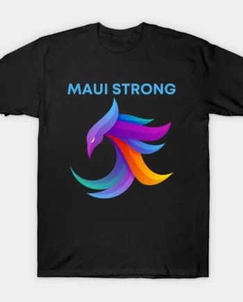 Maui Strong T-Shirt