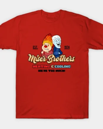 Miser Brothers Heating & Cooling T-Shirt