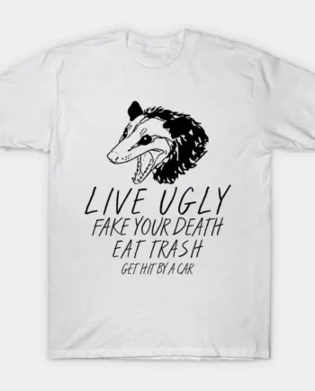 Opossum Quotes T-Shirt