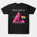 Pink Freud Dark Side Of Your Mom T-Shirt