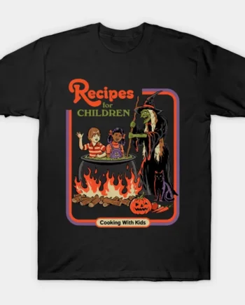 Recipes For Children T-Shirt