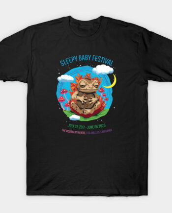 Sleepy Baby Fest T-Shirt