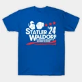Statler And Waldorf For President 2024 T-Shirt