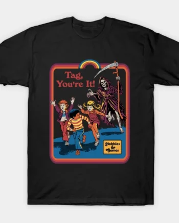 Tag You're It T-Shirt