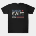 Taylor Swift 2024 For President T-Shirt