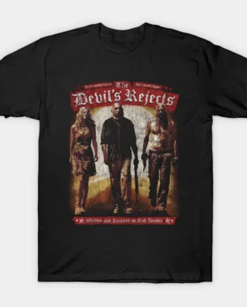The Devil's Rejects T-Shirt