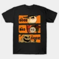 The Good The Bad and The Oogie T-Shirt