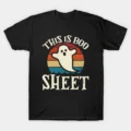 This Is Boo Sheet Ghost T-Shirt