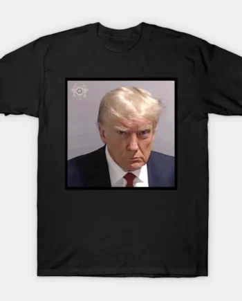 Trump Mugshot T-Shirt