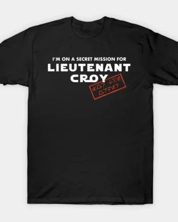 Working For Croy T-Shirt