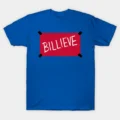 BILLIEVE T-Shirt