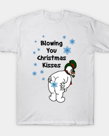 Blowing You Christmas Kisses T-Shirt
