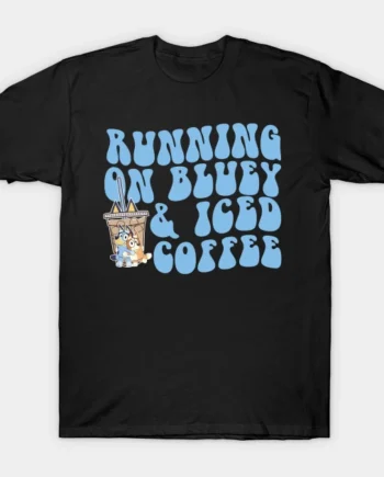 Bluey Coffee T-Shirt