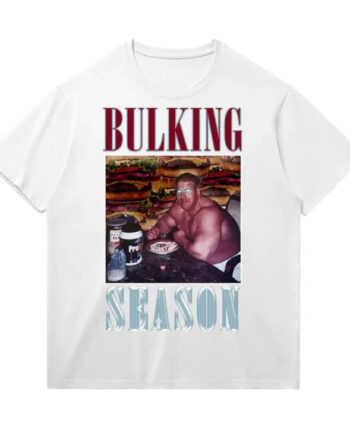 Bulking Season T-Shirt