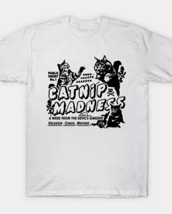 Catnip Madness Cute Cat T-Shirt
