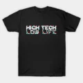 Cyberpunk High Tech Low Life T-Shirt