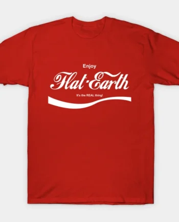 Enjoy Flat Earth The Real Thing Logo T-Shirt