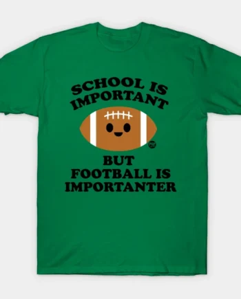 FOOTBALL T-Shirt