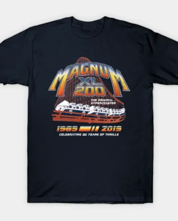 Magnum XL-200 30 Year Anniversary T-Shirt