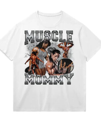 Muscle Mommy T-Shirt