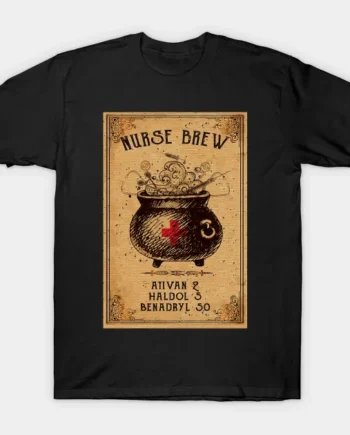 Nurse Brew Ativan Haldol Benadryl Halloween T-Shirt