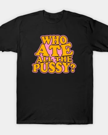 Offensive Adult Humor - Offensive T-Shirt