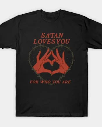 Satan Loves You T-Shirt