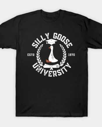 Silly Goose University T-Shirt