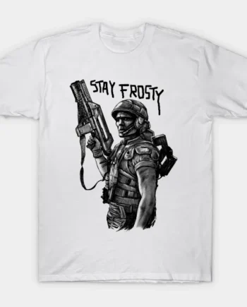 Stay Frosty T-Shirt