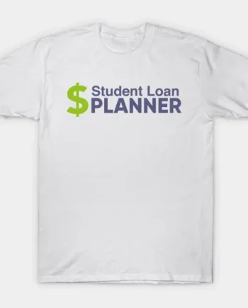 Student Loan Planner - Light T-Shirt