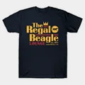 The Regal Beagle T-Shirt