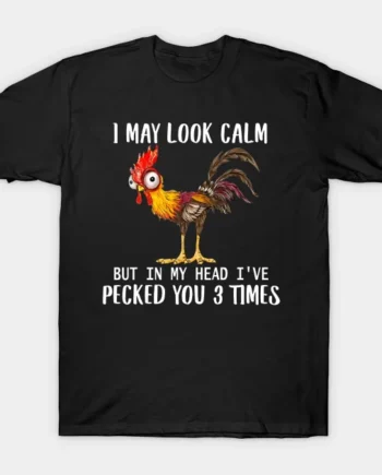 UT IN MY HEAD I'VE PECKED YOU THREE TIMES T-Shirt